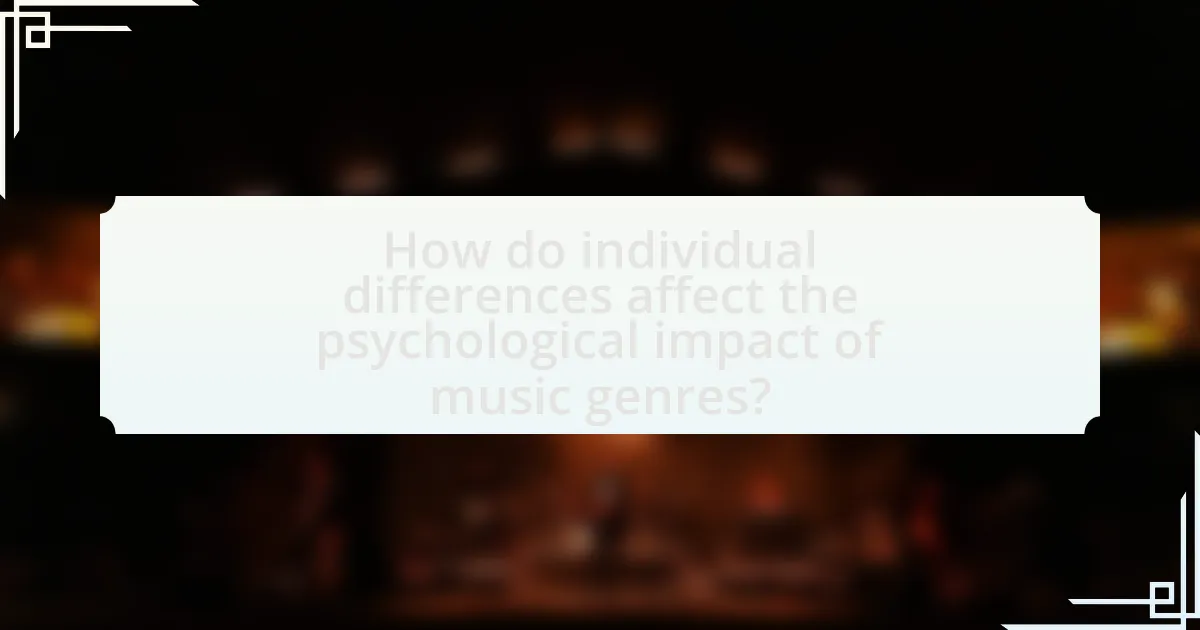 How do individual differences affect the psychological impact of music genres?